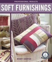 Professional Results: Soft Furnishings 1504800125 Book Cover