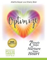 7 Simple Steps to Nurture Your Heart 1530420032 Book Cover