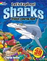 Let's Explore! Sharks Sticker Coloring Book: with 30 Stickers! 0486828387 Book Cover