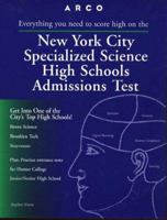 Arco New York City Specialized Science High Schools Admissions Test (Serial) 0028616952 Book Cover