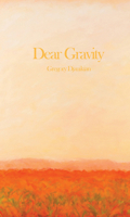Dear Gravity 0887485782 Book Cover