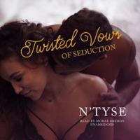 Twisted Vows of Seduction: The Twisted Series, book 2 1593095201 Book Cover