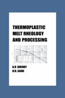 Thermoplastic Melt Rheology and Processing (Plastics Engineering, 37) 082479723X Book Cover