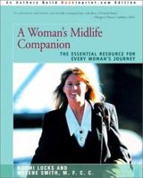 A Woman's Midlife Companion: The Essential Resource for Every Woman's Journey 059517258X Book Cover