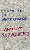 Concrete in Watercolor 1949547248 Book Cover
