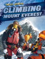 Climbing Mount Everest 1482401428 Book Cover