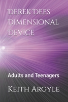 Derek Dees Dimensional Device: Adults and Teenagers B09XMP558W Book Cover