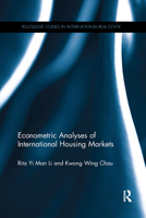 Econometric Analyses of International Housing Markets 0367737191 Book Cover