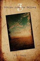 Stories From the Hallway 3 145384306X Book Cover