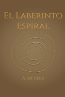 El Laberinto Espiral B08RTQ5YZ5 Book Cover