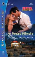 Her Montana Millionaire (Montana Mavericks, #5) (Silhouette Special Edition #1574) 0373245742 Book Cover