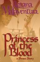 Princess of the Blood 1649692781 Book Cover