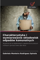 Charakterystyka i wymiarowanie skladowisk odpadów komunalnych (Polish Edition) 6200742650 Book Cover