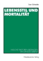 Lebensstil Und Mortalitat: Welche Faktoren Bedingen Ein Langes Leben? 3531137603 Book Cover