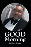 Good Morning B0GR88LFDC Book Cover