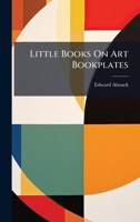 Little Books on Art Bookplates 1023766310 Book Cover