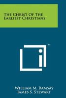 The Christ of the Earliest Christmas 1258147386 Book Cover