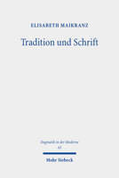 Tradition Und Schrift: Eine Verhaltnisbestimmung Bei Wolfhart Pannenberg Und Walter Kasper 3161618750 Book Cover