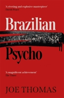 Brazilian Psycho 1911350846 Book Cover