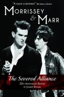 Morrissey & Marr: The Severed Alliance 0711930007 Book Cover