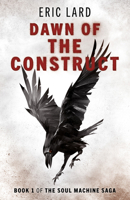 Dawn of the Construct null Book Cover