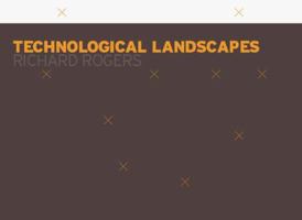 Technological Landscapes (CRD Documents) 1874175284 Book Cover
