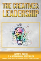 The Creatives: Leadership: Leadership: Leadership: Leadership: Leadership 1989373429 Book Cover