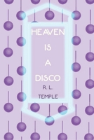 Heaven is a Disco B0CH2MG1Y9 Book Cover