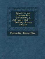 Bausteine zur Preussischen Geschichte, 1. Jahrgang, Heft 1. 1293375799 Book Cover