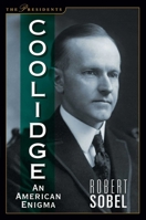 Coolidge: An American Enigma 0895264102 Book Cover