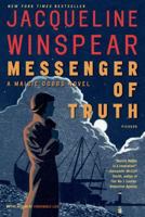 Messenger of Truth : A Maisie Dobbs Novel 0805078983 Book Cover