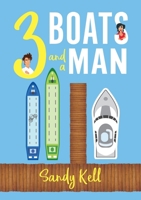 3 Boats and a Man 0244706050 Book Cover