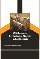 Childlessness: Psychological Study in Indian Scenario 0359174892 Book Cover