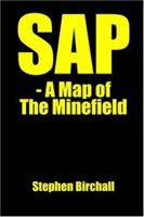 Sap - a Map of the Minefield 1420873873 Book Cover