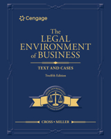 The Legal Environment of Business: Text and Cases, 12th edition 0357985702 Book Cover