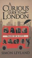A Curious Guide to London 0593073231 Book Cover