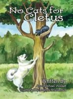 No Cats for Cletus 1480970379 Book Cover