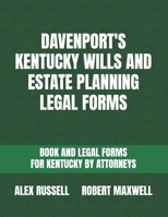 Davenport's Kentucky Wills and Estate Planning Legal Forms B0BRLYKJ8G Book Cover