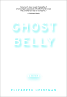 Ghostbelly 1558618449 Book Cover