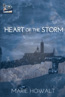 Heart of the Storm 1951393112 Book Cover