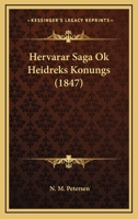 Hervarar Saga Ok Heidreks Konungs 1165468107 Book Cover