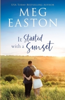It Started with a Sunset 1956871004 Book Cover