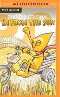 I'm From the Sun: The Gustafer Yellowgold Story 1721357254 Book Cover