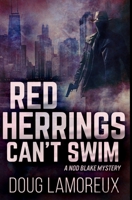 Red Herrings Can't Swim: Premium Hardcover Edition 1715938720 Book Cover