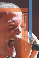 Chester Bennington shouting like hell quotes B08VFLTBNJ Book Cover