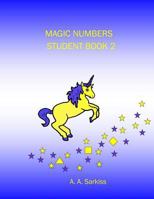 Magic Numbers Student Book 2 1496141423 Book Cover