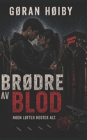 Brødre Av Blod (Norwegian Bokmal Edition) B0GYLGMDNS Book Cover