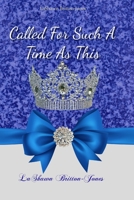 Called For Such A Time As This 1715121279 Book Cover