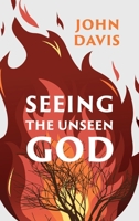 Seeing the Unseen God 152711001X Book Cover