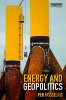 Energy and Geopolitics 1138038393 Book Cover